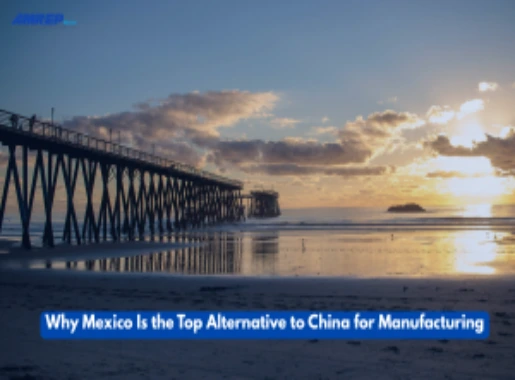 This image is about Why Mexico Is the Top Alternative to China for Manufacturing